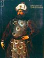 Barbarossa Haydreddin Pasha (1478-1576)