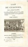 'L'Art de Cuisinier' by Antoine B. Beauvilliers (1754-1817)