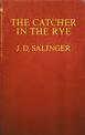 'The Catcher in the Rye' by J.D. Salinger (1919-2010), 1951