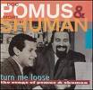 Doc Pomus (1925-91) and Mort Shuman (1936-91)