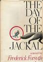 'The Day of the Jackal' by Frederick Forsyth (1938-), 1971
