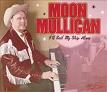 Moon Mullican (1909-67)