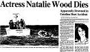 'Natalie Wood Dies', Nov. 28, 1981