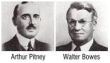 Arthur H. Pitney (1871-1933) and Walter Bowes (1882-1957)