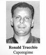 Ronald Joseph 'Ronnie One Arm' Trucchio (1951-)