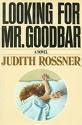 'Looking for Mr. Goodbar' by Judith Rossner (1935-2005), 1975