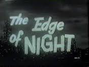 'The Edge of Night', 1956-75