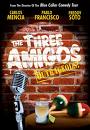 'The Three Amigos', 2003